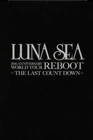 LUNA SEA 20th Anniversary World Tour REBOOT -to the New Moon- 24th December, 2010 at TOKYO DOME