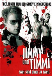 Jimmy and Timmi – Two are One to Two