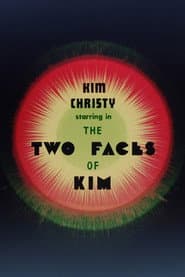 The Two Faces of Kim