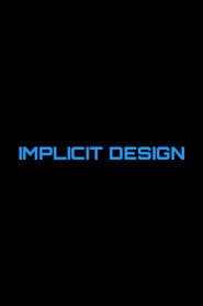 Implicit Design