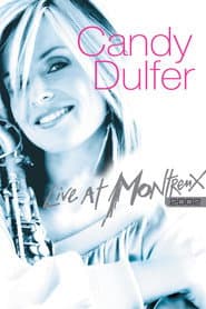 Candy Dulfer - Live At Montreux