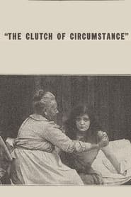 The Clutch of Circumstance