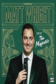 Matt Wright - Live at the Majestic