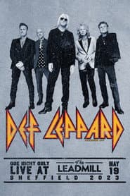Def Leppard: One Night Only - Live At The Leadmill