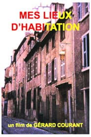 Mes lieux d'habitation