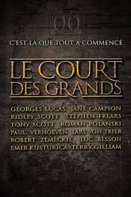 Le court des grands