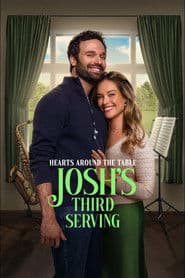Hearts Around the Table: Josh's Third Serving