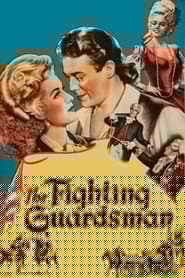 The Fighting Guardsman
