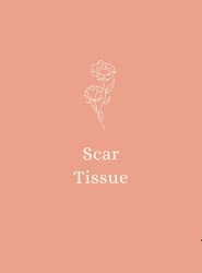 Scar Tissue