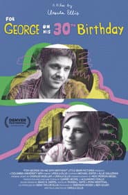 For George on His 30th Birthday