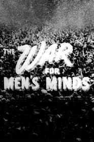 The War for Men's Minds