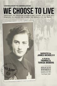 Generation to Generation: We Choose to Live