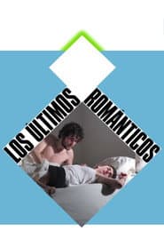 Los últimos románticos