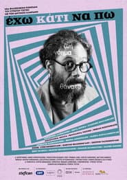 I Have Something to Say