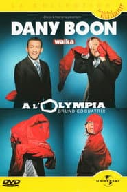 Dany Boon: Waïka