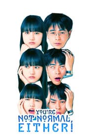 You're Not Normal, Either!