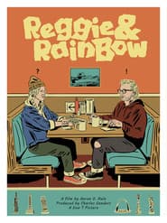 Reggie & Rainbow