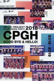 Hello! Project 2018 COUNTDOWN PARTY 2018-2019 ~GOODBYE & HELLO!~ Hello! Project 20th Anniversary!!