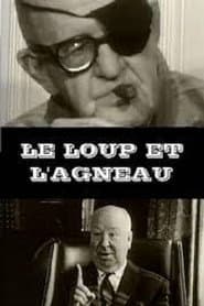 John Ford et Alfred Hitchcock le loup et l'agneau