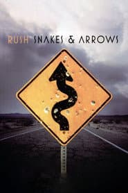 Rush - Snakes & Arrows Live