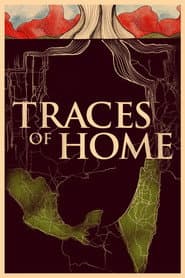 Traces of Home