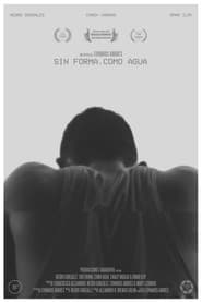 Shapeless, Like Water