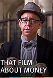 That Film About Money