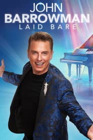 John Barrowman - Laid Bare