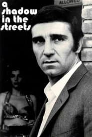 A Shadow in the Streets