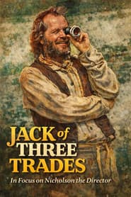 Jack of Three Trades: In Focus on Nicholson the Director