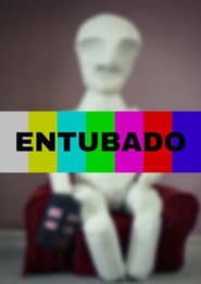 Entubado
