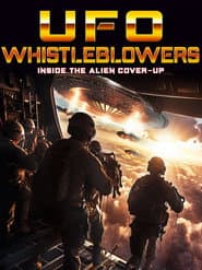 UFO Whistleblowers: Inside the Cover Up