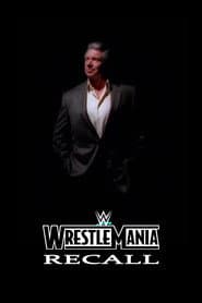 WWE: Wrestlemania Recall