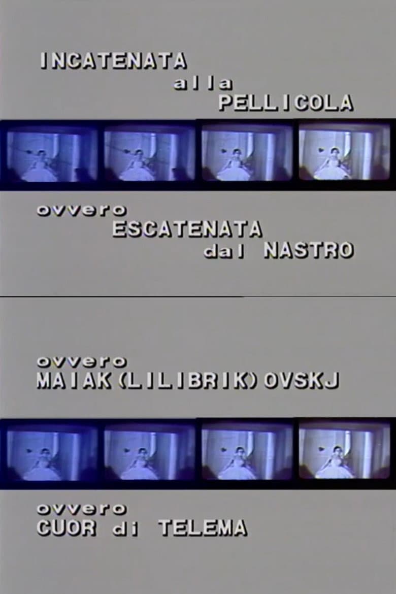 Incatenata alla pellicola ovvero Majak(lilibrik)ovskij poster
