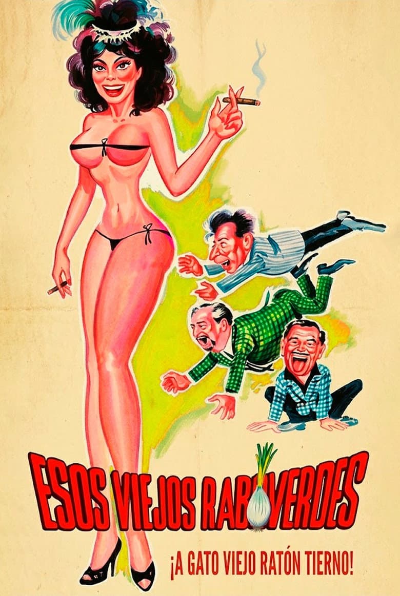 Esos Viejos Raboverdes poster