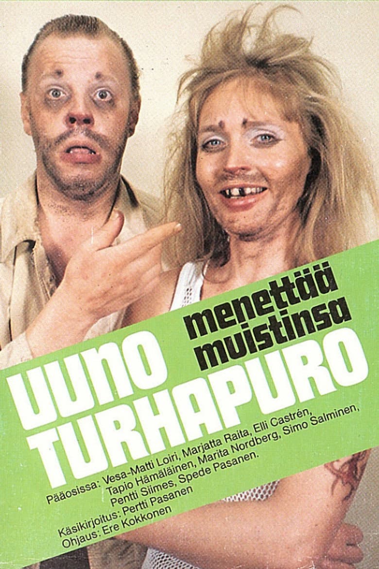 Uuno Turhapuro menettää muistinsa poster