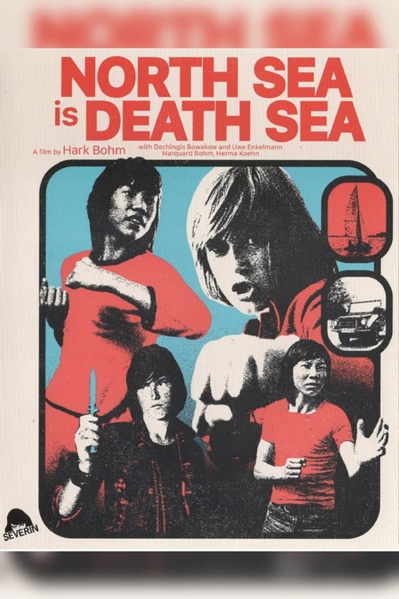 North Sea Is Death Sea poster