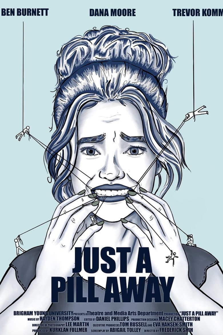 Just a Pill Away poster