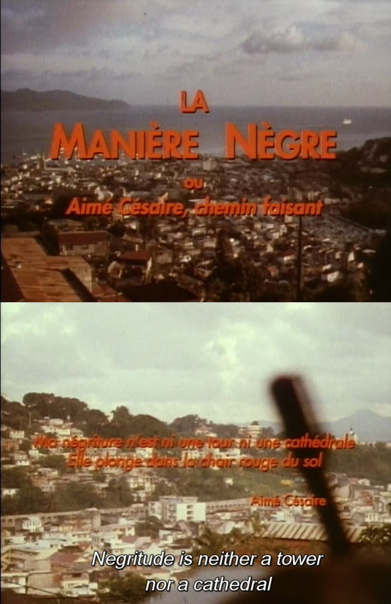 A State of Blackness: Aimé Césaire’s Way poster