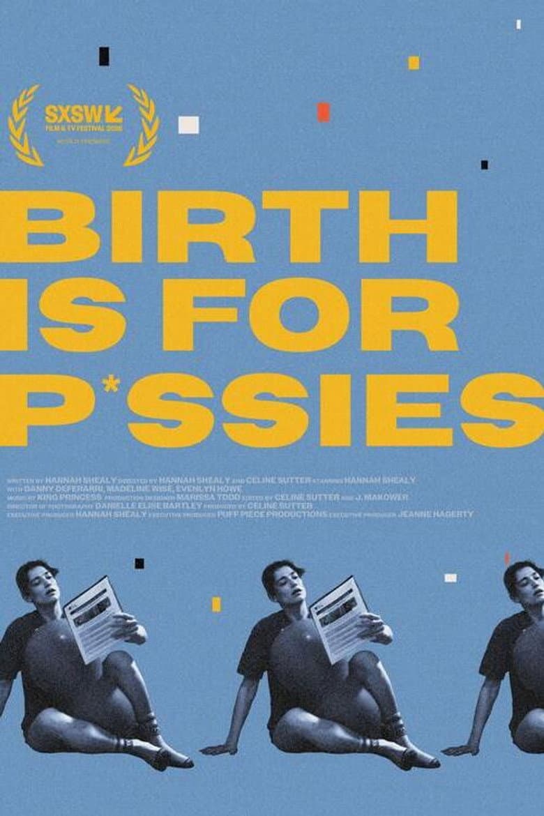Birth Is for P*ssies poster