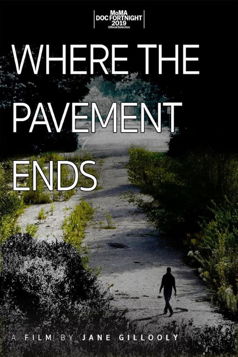 Where the Pavement Ends poster