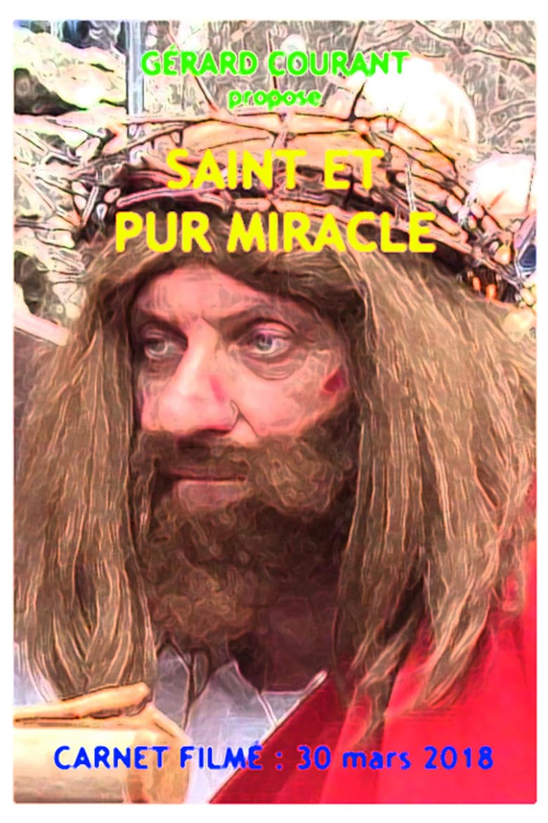 Saint et pur miracle poster