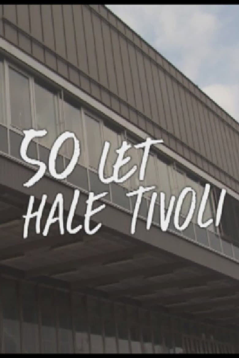 50 Years of Tivoli Hall poster