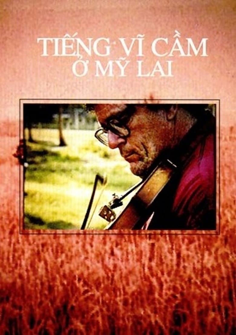 The Sound of the Violin in My Lai poster