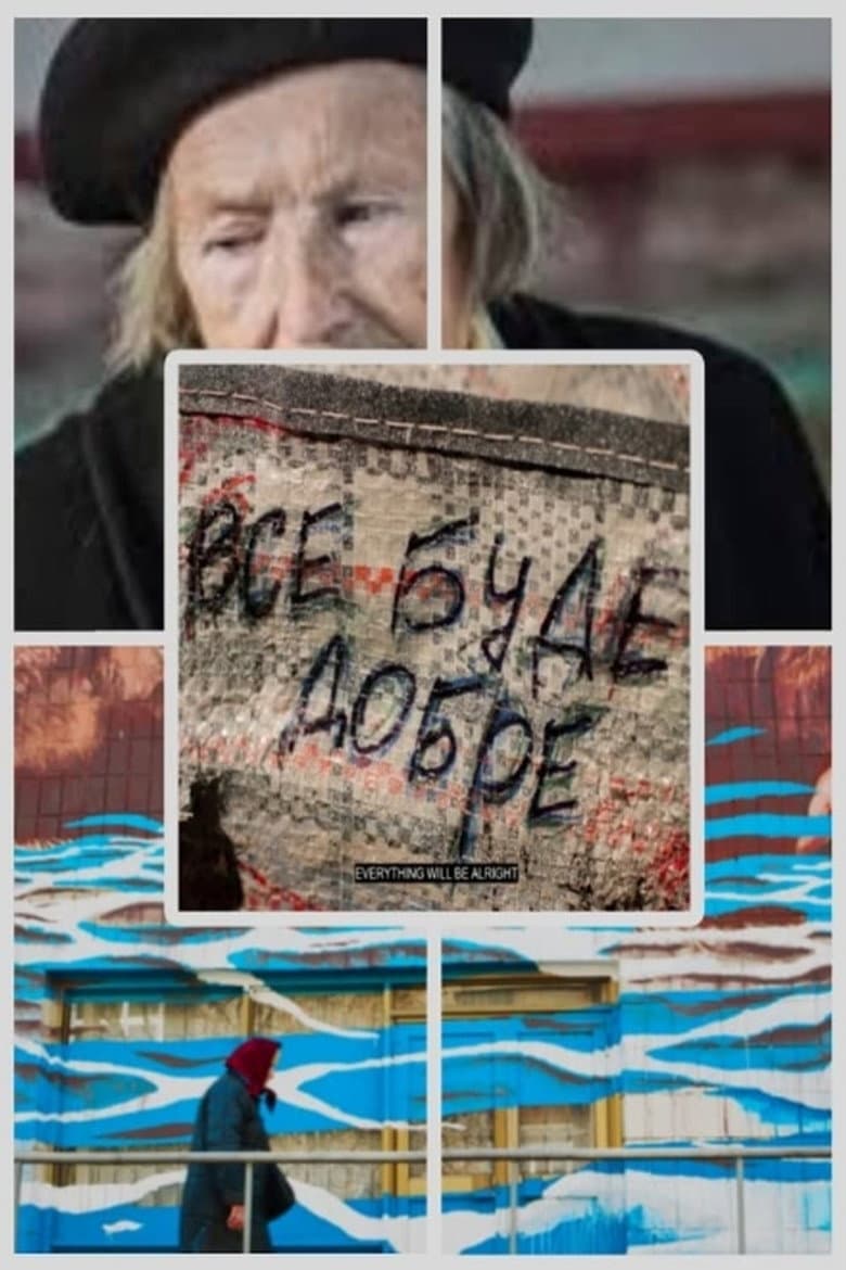 Everything Will Be Alright poster