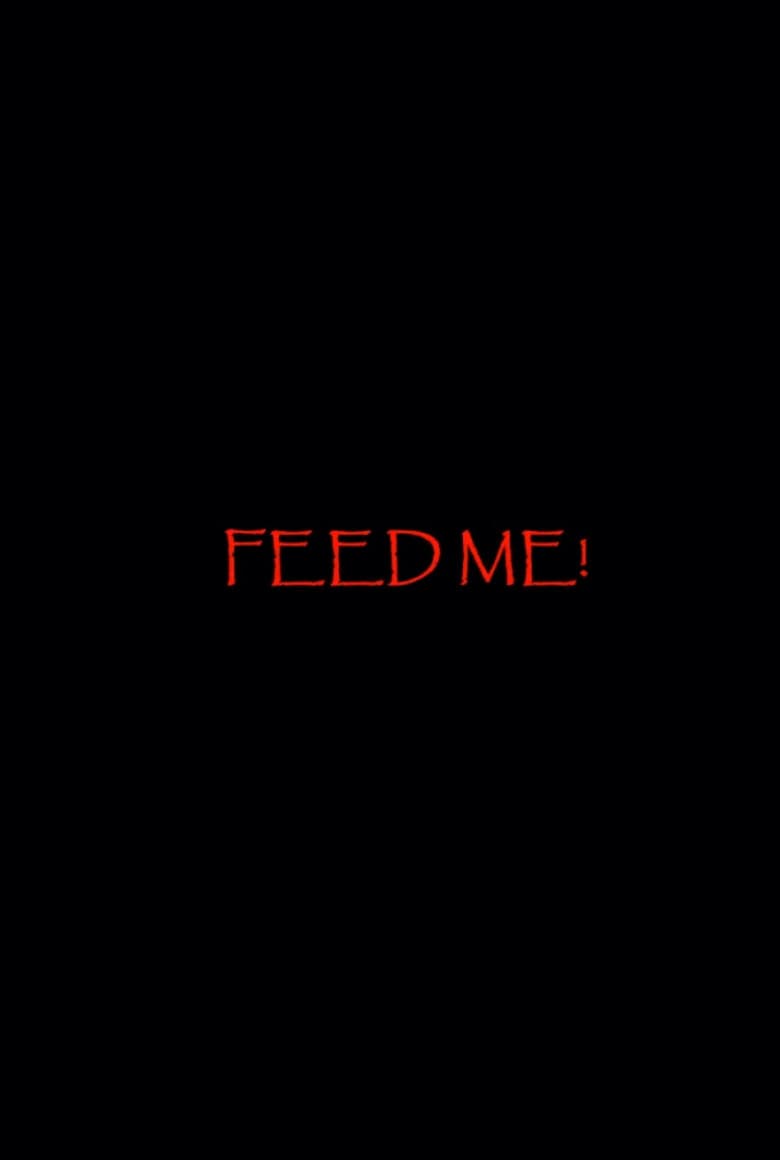 Feed Me! poster