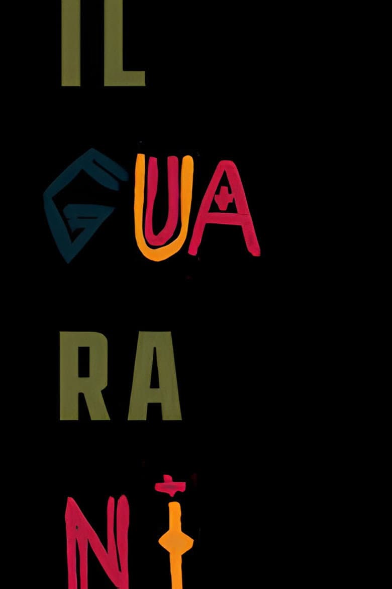 IL Guarany – The Guarany poster