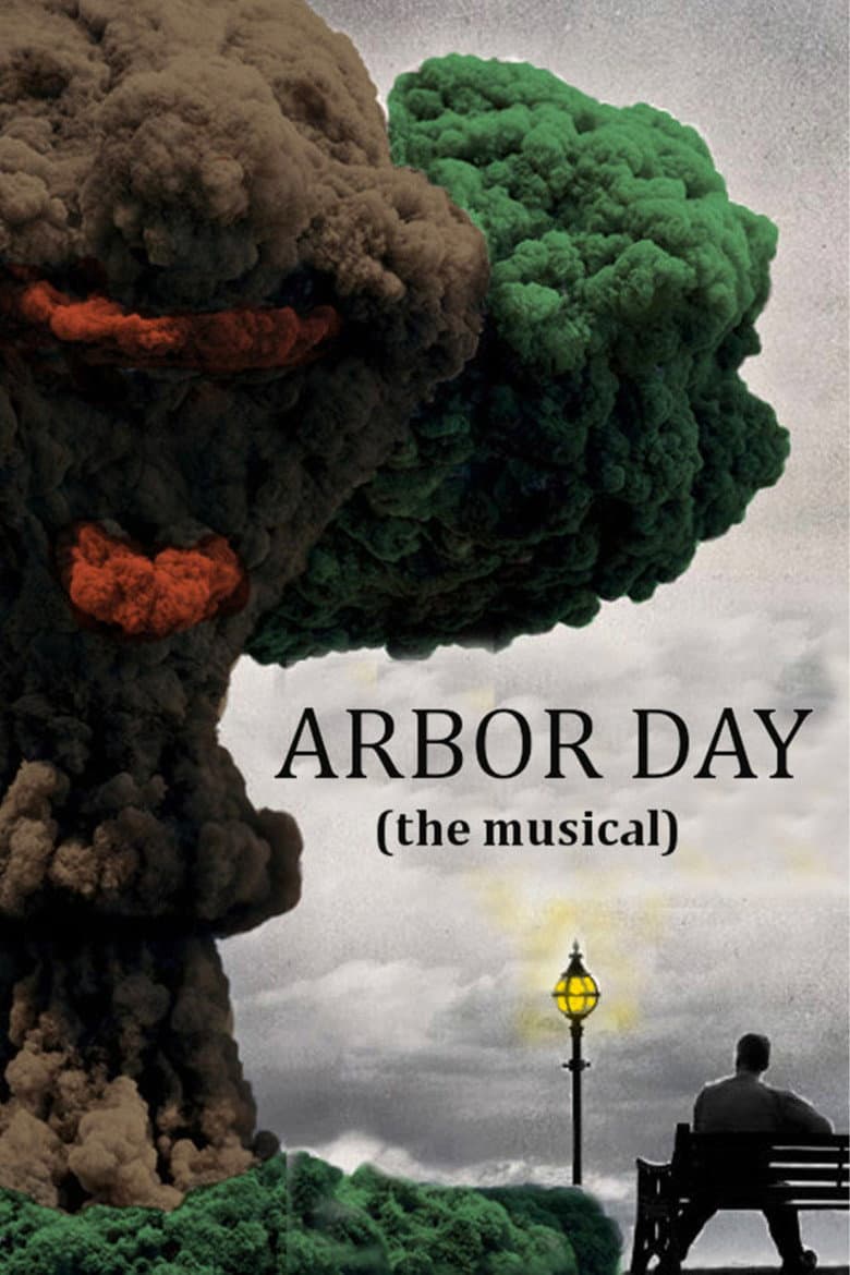 Arbor Day the Musical poster