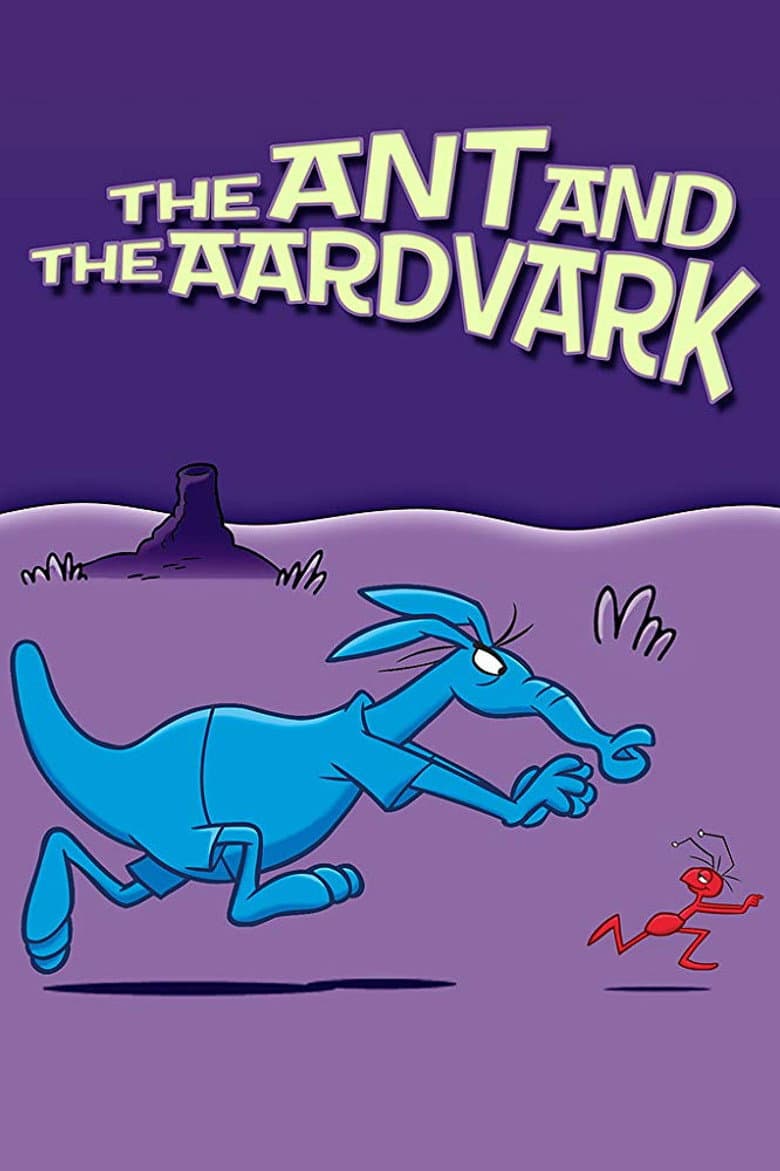 The Ant and the Aardvark poster