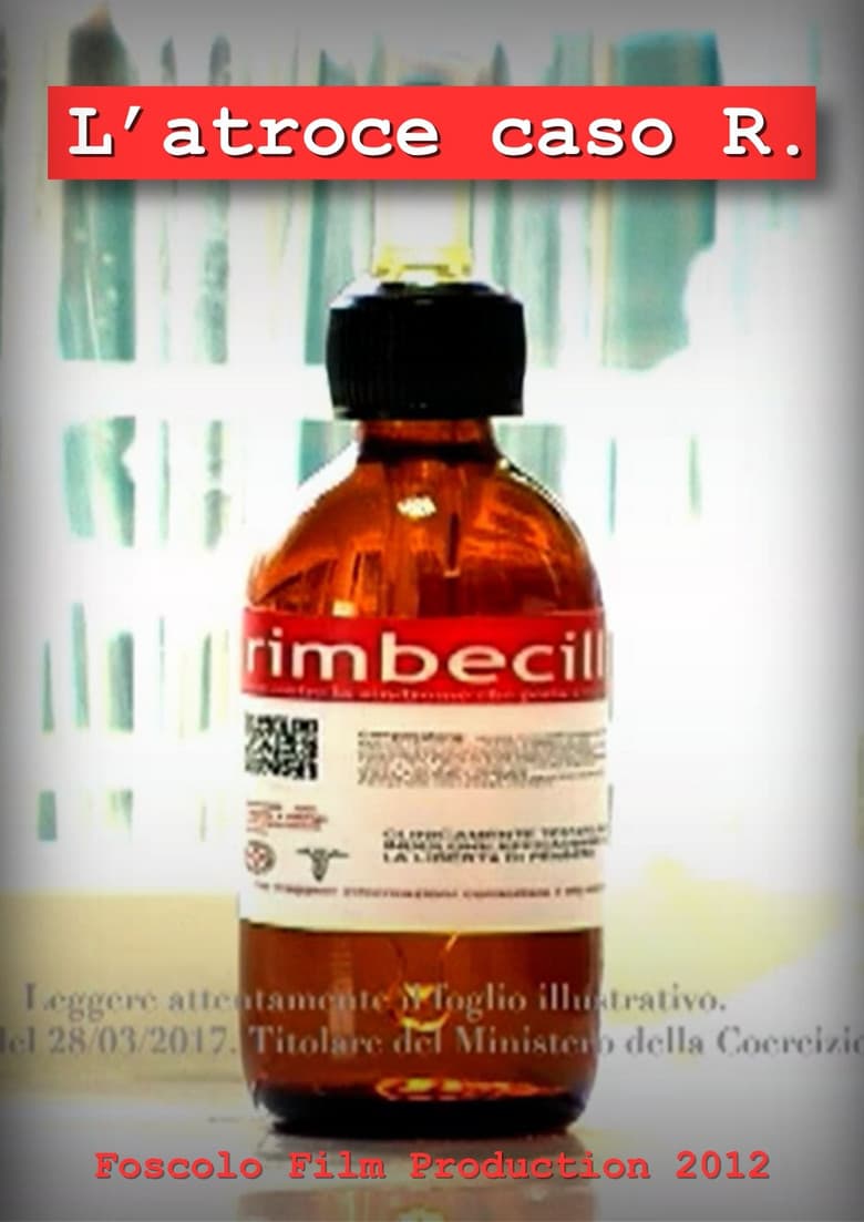 L'atroce caso R. poster